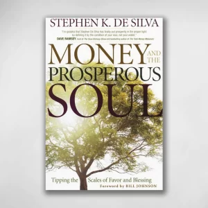 Money and the prosperous soul book